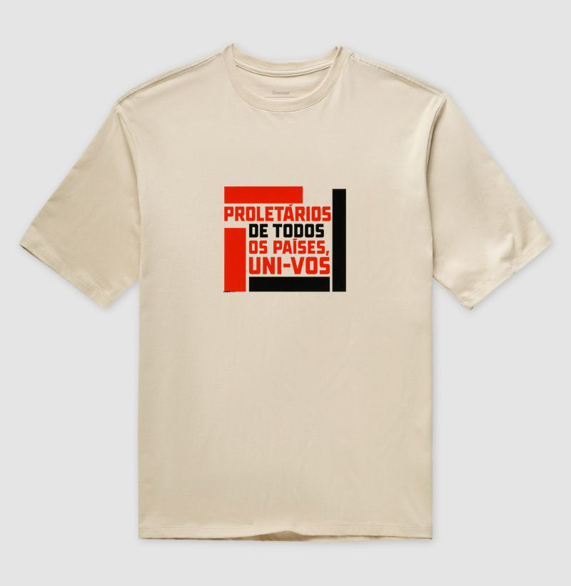 Camiseta Oversized - Proletários de Todos os Países - Collection 00R