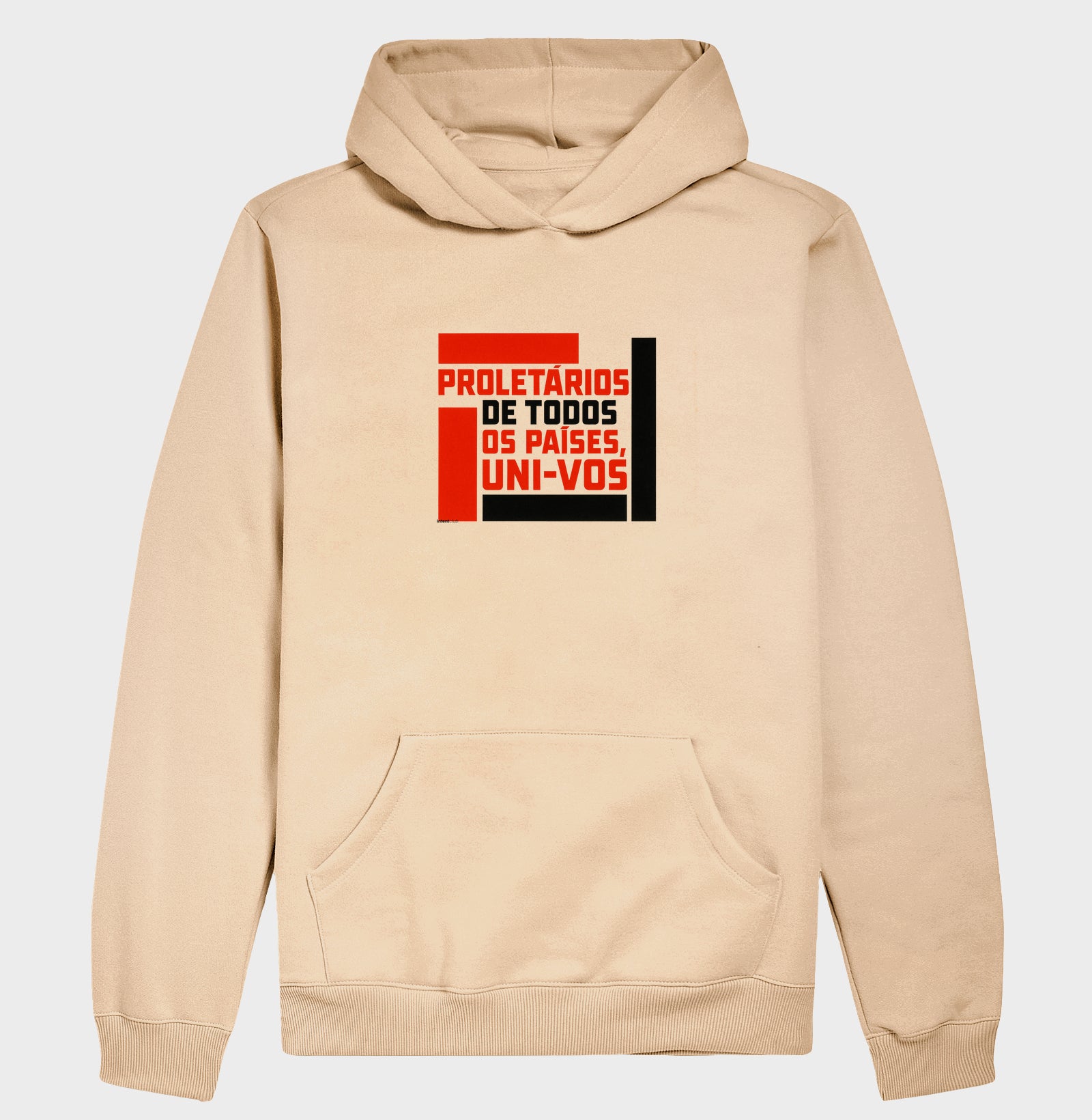 Moletom Hoodie - Proletários de Todos os Países - Collection 00R